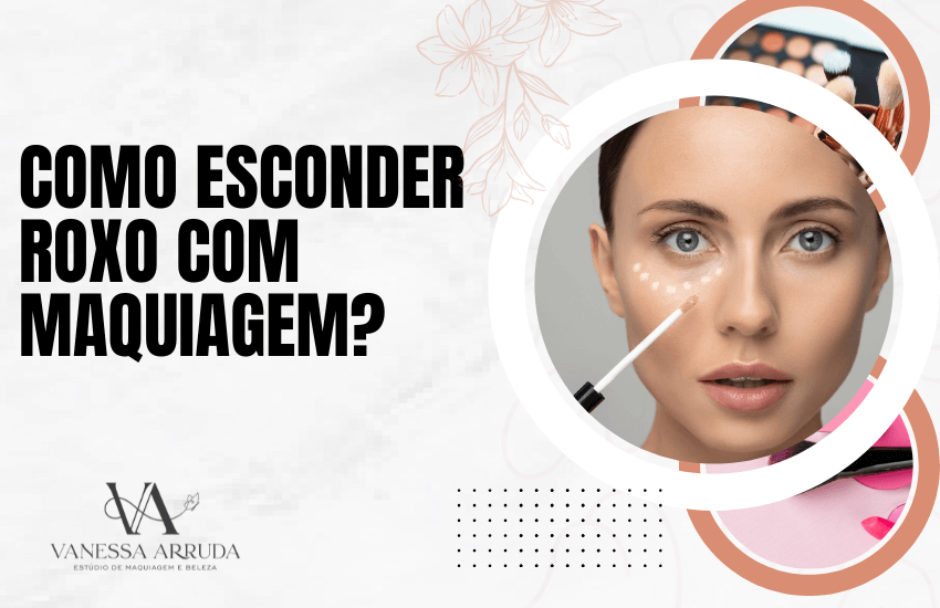 Como esconder roxo com maquiagem?