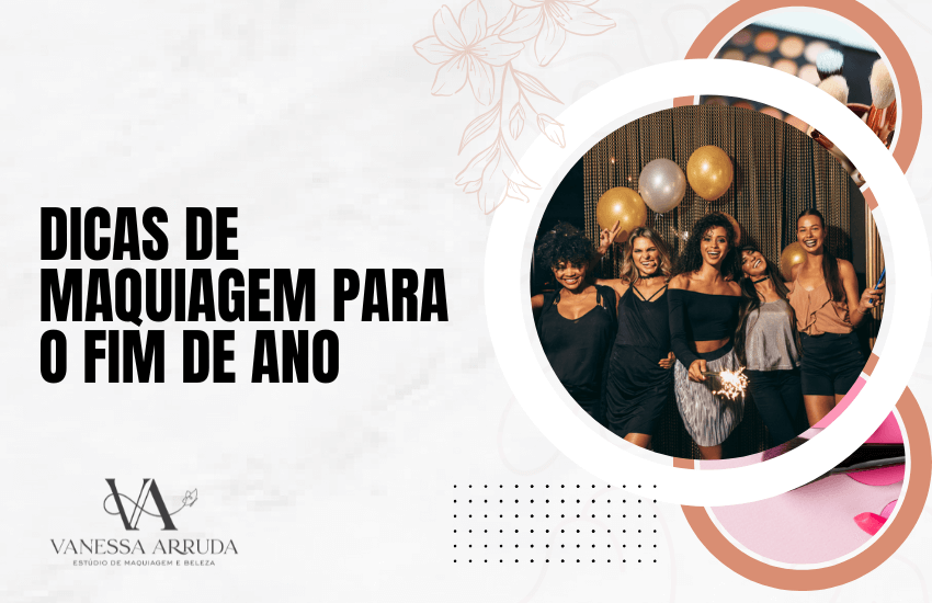 Maquiagem para o fim de ano