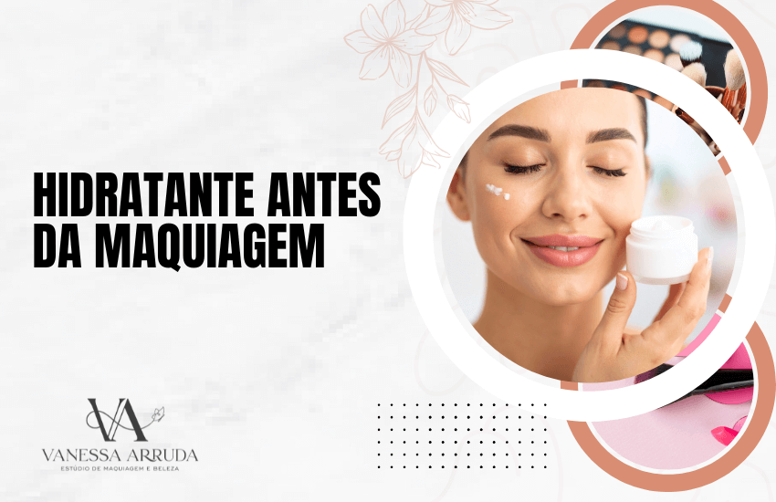 Hidratante antes da maquiagem