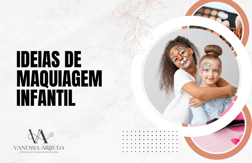 Ideias de Maquiagem Infantil